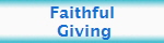 Faithful
 Giving